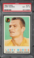 1959 Topps FB Card #141 Larry Morris Washington Redskins HOF PSA 8 NM-MT (MGD2)