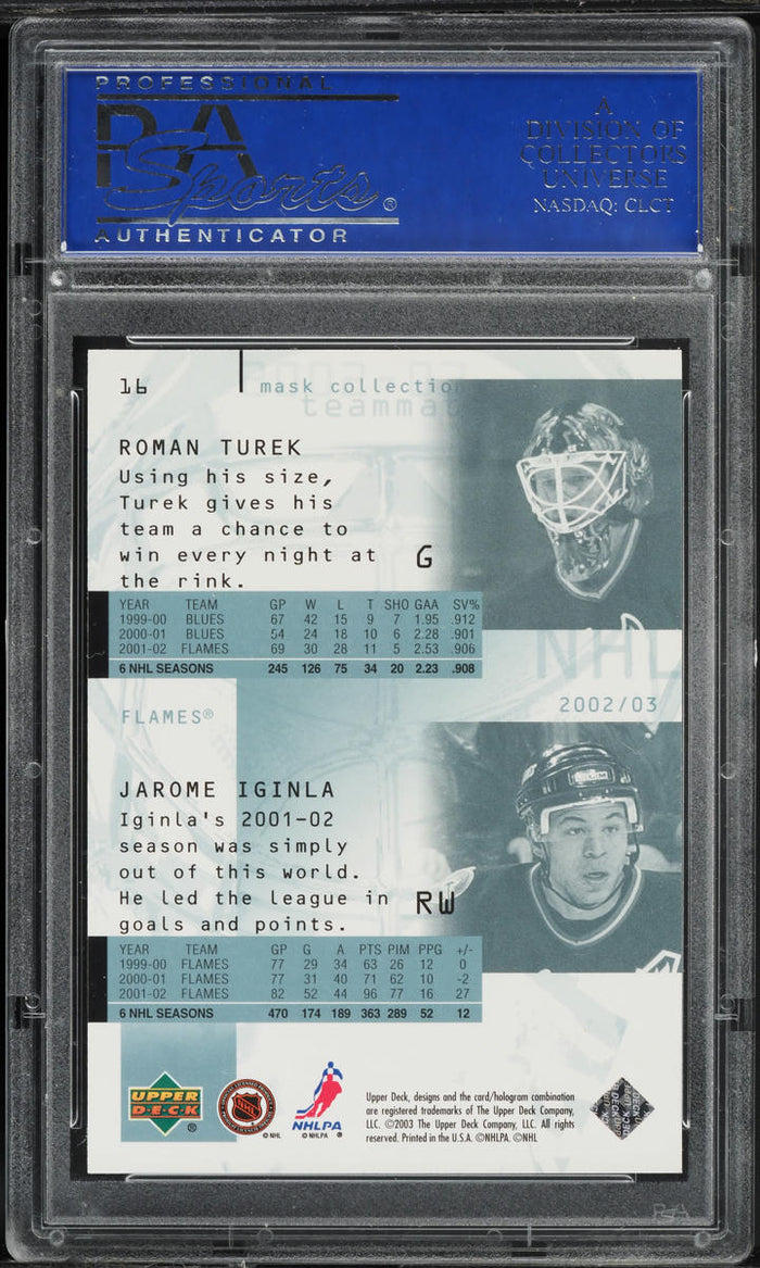 2002 Upper Deck Hockey Card # 16 Jarome Iginla Roman Turek MASKS PSA 10 GEM MINT (MGD2)