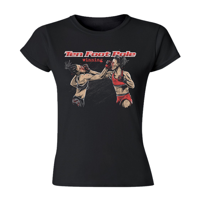 TEN FOOT POLE - "Winning" (Black) (Woman T-Shirt)