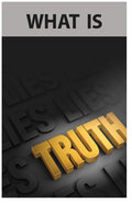 What Is Truth