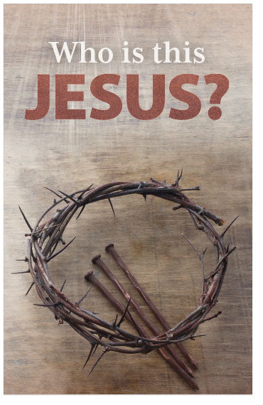 Who Is This Jesus?